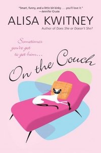 On The Couch by Alisa Kwitney