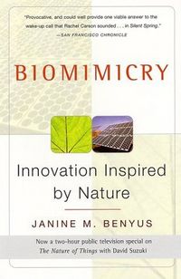 Biomimicry by Janine M. Benyus