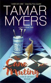 The Cane Mutiny by Tamar Myers