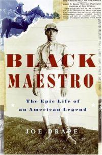 Black Maestro by Joe Drape