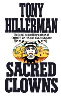 Sacred Clowns by Tony Hillerman