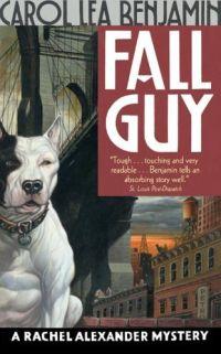 Fall Guy by Carol Lea Benjamin