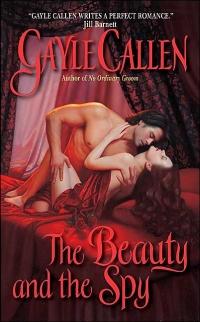 Excerpt of The Beauty and the Spy by Gayle Callen