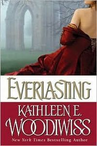 Everlasting by Kathleen E. Woodiwiss