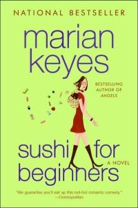 Excerpt of Sushi for Beginners by Marian Keyes