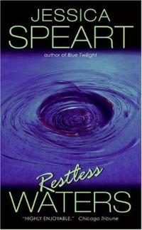 Restless Waters by Jessica Speart