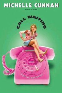 Call Waiting by Michelle Cunnah