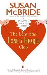 The Lone Star Lonely Hearts Club by Susan McBride