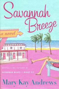 Savannah Breeze by Mary Kay Andrews