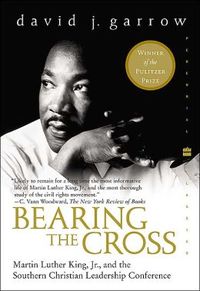 Bearing The Cross by David J. Garrow