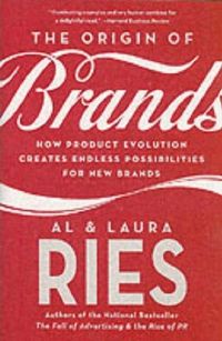 The Origin of Brands by Al Ries