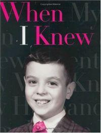 When I Knew by Robert Trachtenberg