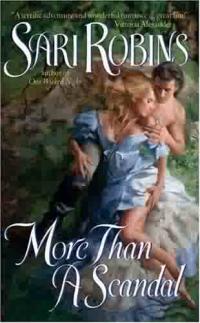 More Than a Scandal by Sari Robins