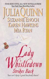 Lady Whistledown Strikes Back by Julia Quinn