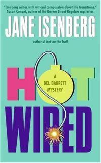 Hot Wired by Jane Isenberg