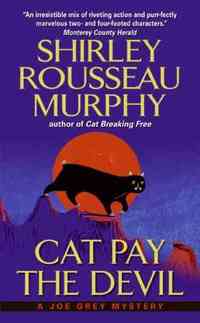 Cat Pay the Devil by Shirley Rousseau Murphy