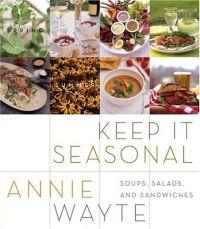 Keep It Seasonal by Annie Wayte