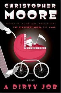 A Dirty Job by Christopher Moore