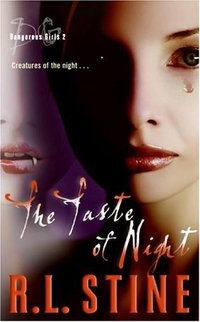 The Taste of Night by R. L. Stine