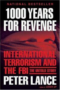 1000 Years for Revenge by Peter Lance