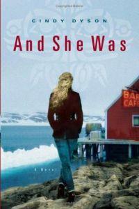 And She Was by Cindy Dyson
