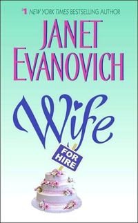 Wife for Hire by Janet Evanovich