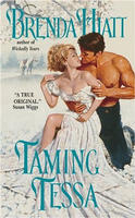 Taming Tessa by Brenda Hiatt