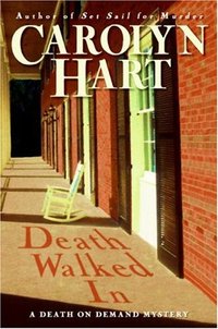 Death Walked In by Carolyn Hart
