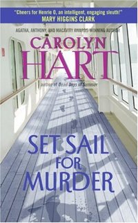Set Sail For Murder by Carolyn Hart
