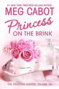 Princess on the Brink by Meg Cabot