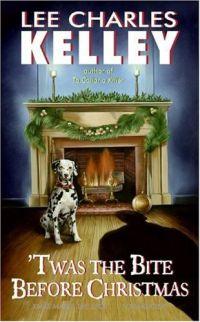 Twas the Bite Before Christmas by Lee Charles Kelley