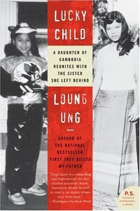 Lucky Child by Loung Ung