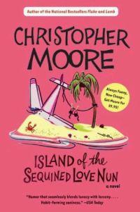 Island of Sequined Love Nun by Christopher Moore