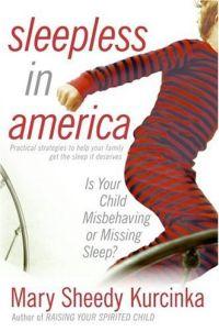 Sleepless in America by Mary Sheedy Kurcinka