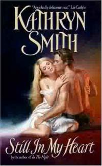 Still in My Heart by Kathryn Smith