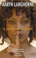 A Personal Matter by Karyn Langhorne