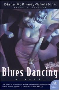 Blues Dancing by Diane McKinney-Whetstone
