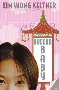 Buddha Baby by Kim Wong Keltner