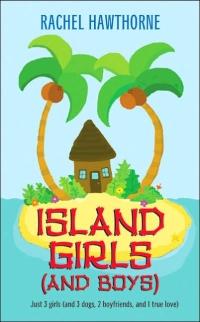 Excerpt of Island Girls and Boys by Rachel Hawthorne