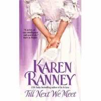 Till Next We Meet by Karen Ranney