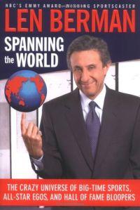 Spanning The World by Len Berman