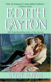 Excerpt of Gypsy Lover by Edith Layton