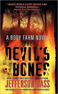 The Devil's Bones by Jefferson Bass