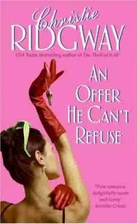 An Offer He Can't Refuse by Christie Ridgway
