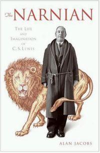 The Narnian: The Life and Imagination of C. S. Lewis by Alan Jacobs
