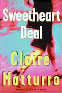 Sweetheart Deal by Claire Matturro