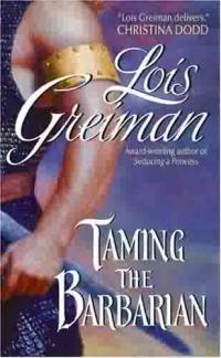 Taming the Barbarian by Lois Greiman