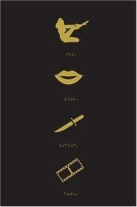 Sex. Lies. Murder. Fame. by Lolita Files