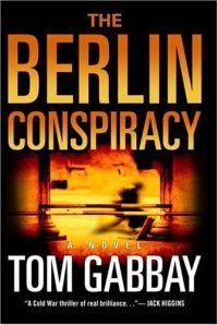 The Berlin Conspiracy
