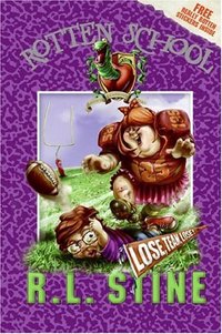 Lose, Team, Lose! by R. L. Stine